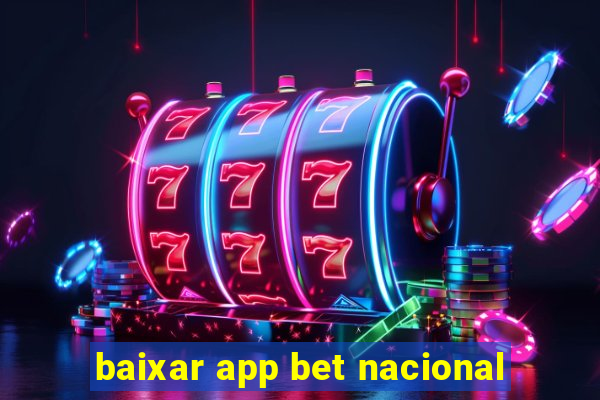 baixar app bet nacional